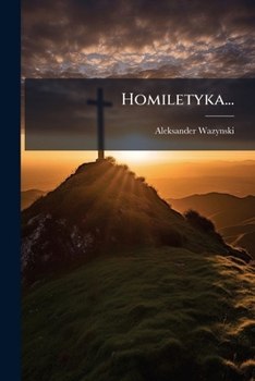 Paperback Homiletyka... [Polish] Book