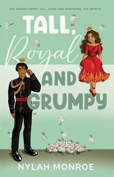 Paperback Tall, Royal and Grumpy Book