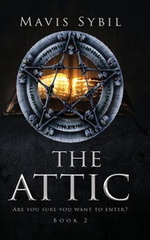 Paperback The Attic. Are you sure you want to enter? Book 2 Book