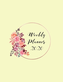 Weekly Planner 2020: 2020 Nurses Weekly Organizer