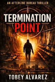 THE AFTERLINE BUREAU: TERMINATION POINT