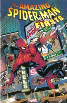 Spider-Man Firsts - Book #1 of the Amazing Spider-Man Family