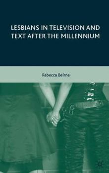 Hardcover Lesbians in Television and Text After the Millennium Book