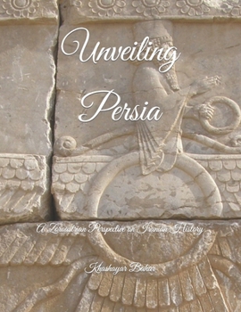 Paperback Unveiling Persia Book