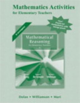 Paperback Mathematical Activities for Mathematical Reasoning for Elementary School Teachers Book