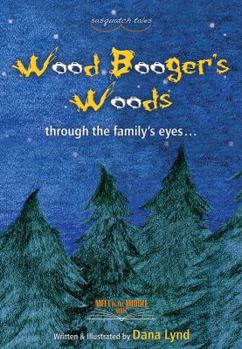 Hardcover Sasquatch Tales: Woodbooger's Woods Book