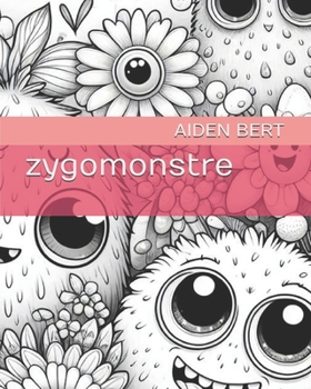 Paperback zygomonstre [French] Book