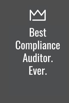 Paperback Best Compliance Auditor. Ever. Book