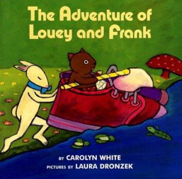 Hardcover The Adventure of Louey and Frank Book