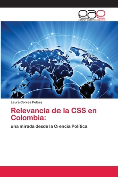 Paperback Relevancia de la CSS en Colombia [Spanish] Book