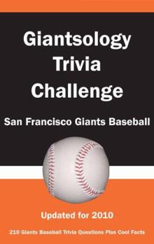 Paperback Giantsology Trivia Challenge: San Francisco Giants Baseball Book