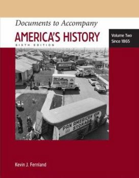 Paperback America's History: Documents: Volume 2: Since 1865 Book