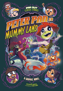 Paperback Peter Pan in Mummy Land: A Graphic Novel Book