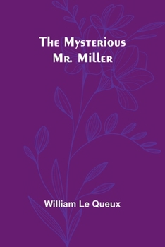 The Mysterious Mr. Miller