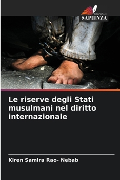 Paperback Le riserve degli Stati musulmani nel diritto internazionale [Italian] Book