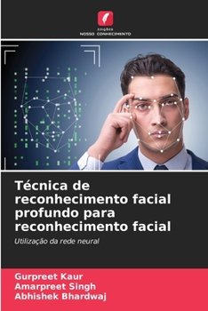 Paperback Técnica de reconhecimento facial profundo para reconhecimento facial [Portuguese] Book