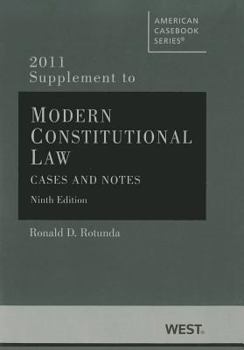 Paperback Modern Constitutional Law: Cases and Notes, 9th, 2011 Supplement Book
