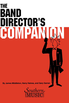 Paperback The Band Director's Companion Book