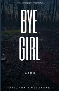 Paperback Bye, Girl Book