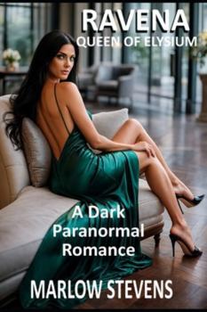 Paperback Ravena - Queen of Elysium: A Dark Paranormal Romance Book