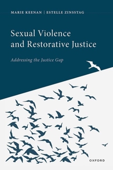 Hardcover Sexual Violence and Restorative Justice Book