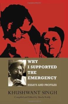 Hardcover Why I Supported the Emergency: Essays and Profiles Book