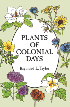 Paperback Plants of Colonial Days Book