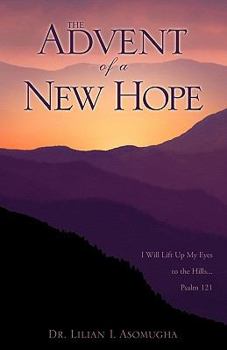 Paperback The Advent of a New Hope Book