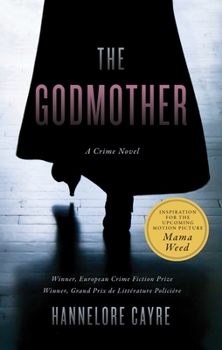 Paperback The Godmother: A Crime Novel Book