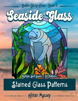 Paperback Seaside Glass: Stain Glass Pattern Book