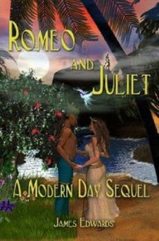 Paperback Romeo and Juliet: A Modern Day Sequel Book