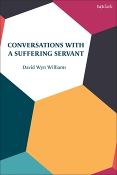 Paperback Conversations with a Suffering Servant Book
