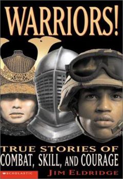 Paperback Warrior! True Stories of Combat, Skill and Courage Book