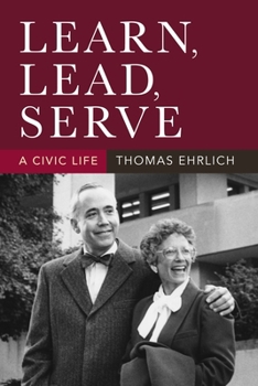 Hardcover Learn, Lead, Serve: A Civic Life Book