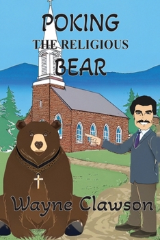 Paperback Poking the Religious Bear Book