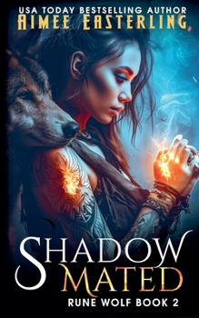 Shadowmated (Rune Wolf)