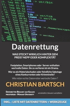 Paperback Datenrettung: Was steckt wirklich hinter dem Preis? Nepp oder Komplexität [German] Book