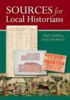 Hardcover Sources for Local Historians Book