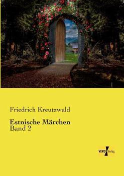 Paperback Estnische Märchen: Band 2 [German] Book