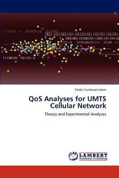 Paperback Qos Analyses for Umts Cellular Network Book