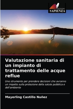 Paperback Valutazione sanitaria di un impianto di trattamento delle acque reflue [Italian] Book