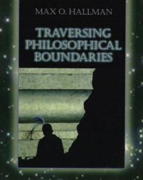 Paperback Traversing Philosophical Boundaries Book