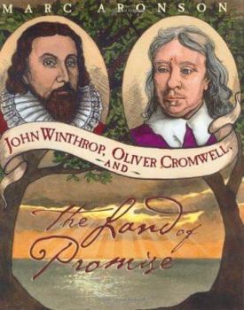 Hardcover John Winthrop, Oliver Cromwell, and the Land of Promise Book