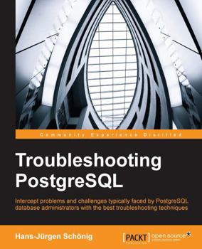 Paperback Troubleshooting PostgreSQL Book