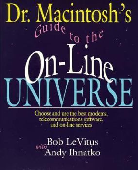 Paperback Dr. Macintosh's Guide to the On-Line Universe Book