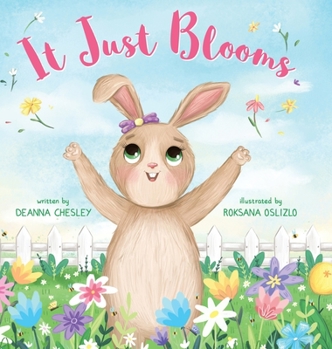 Hardcover It Just Blooms Book