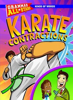 Karate Contractions - Book  of the Grammar All-Stars