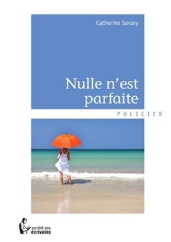 Paperback Nulle n'est parfaite [French] Book