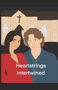 Paperback Heartstrings Intertwined Book