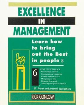 Paperback Excellence in Management: Learn How to Bring Out the Best in People Book